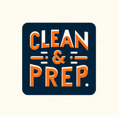 Clean and Prep